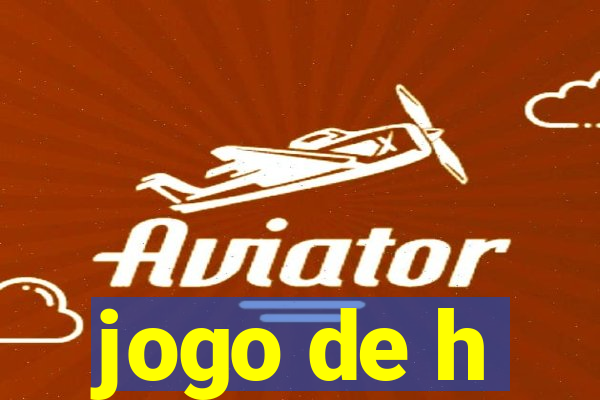 jogo de h